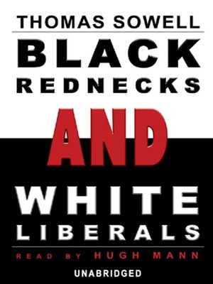 cover image of Black Rednecks and White Liberals